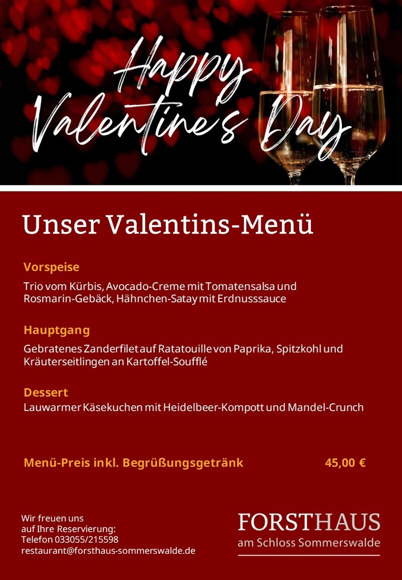 Romantisches Valentinstags-Menü im Forsthaus, Hohen Neuendorf Romantisches Valentinstags-Menü im Forsthaus, Hohen Neuendorf