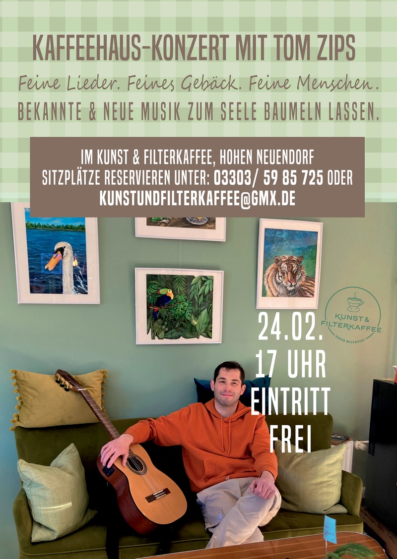 Kaffeeaus-Konzert mit Tom Zips, Hohen Neuendorf