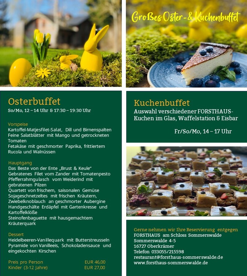 Genussvolle Osterfeierlichkeiten im Forsthaus, Hohen Neuendorf Genussvolle Osterfeierlichkeiten im Forsthaus, Hohen Neuendorf